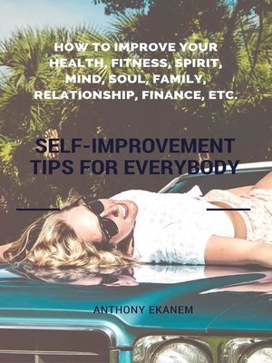 cover image of Self-Improvement Tips for Everybody